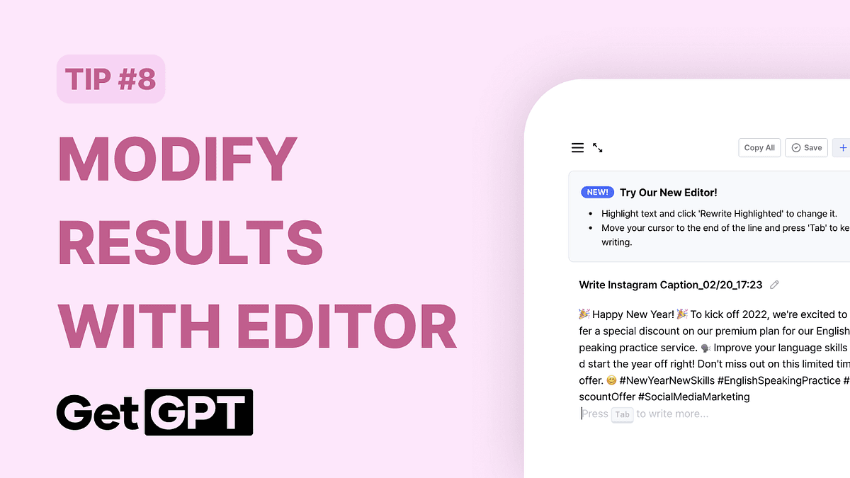 [GetGPT Tips] #8. Fine-Tune Your Results with the Editor!