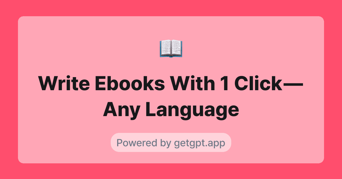 Write Ebooks With 1 Click — Any Language
