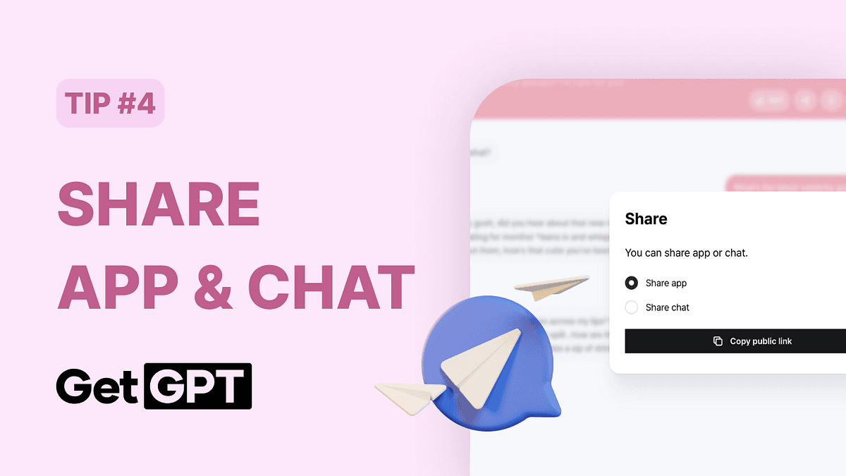 [GetGPT Tips] #4. Sharing Made Simple with Links!